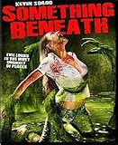 Something Beneath