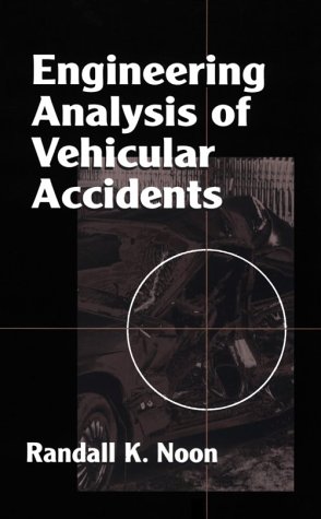 Engineering Analysis of Vehicular Accidents