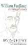 William Faulkner: A Critical Study (4th Edition)