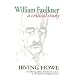 William Faulkner: A Critical Study (4th Edition)