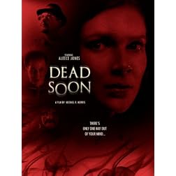 Dead Soon
