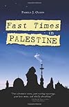 Fast Times in Palestine