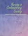 Books : Nursing in Contemporary Society: Issues, Trends and Transition to Practice