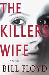 The Killer's Wife: A Novel
