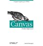 [Canvas Pocket Reference: Scripted Graphics for HTML5]Canvas Pocket Reference: Scripted Graphics for HTML5 BY Flanagan, David(Author)Paperback