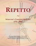 Repetto: Webster's Timeline History, 1776 - 2007