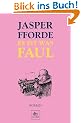 Es ist was faul: Roman