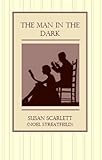 The man in the dark