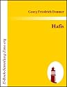 Hafis : Eine Sammlung persischer Gedichte