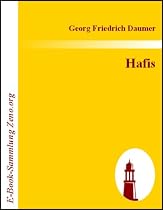 Hafis : Eine Sammlung persischer Gedichte