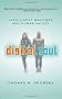 Digital Soul: Intelligent Machines and Human Values
