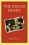 Exiled Heart: A Meditative Autobiography