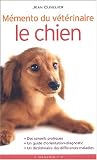 M�mento du v�t�rinaire : Le chien