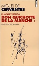 L'Ingénieux Hidalgo : Don Quichotte de la manche I