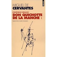 L'Ing�nieux Hidalgo : Don Quichotte de la manche I