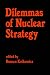 Book Dilemmas of Nuclear Strategy
