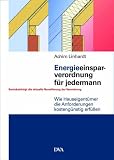 Energieeinsparverordnung f&uuml;r jedermann - Achim Linhardt