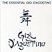 Music : The Essential Gigi D'Agostino