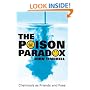 The Poison Paradox: Chemicals As Friends and Foes