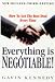 Everything Is Negotiable