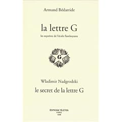 La Lettre G : Les Myst�res de l'�toile flamboyante