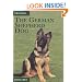Training the German Shepherd Dog