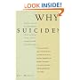 Why Suicide?: Answers to 200 of the Most Frequently Asked Questions about Suicide, Attempted S