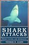 Shark Attacks: Their Causes and Avoidance