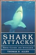 Shark Attacks: Their Causes and Avoidance