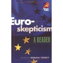 Euro-Skepticism: A Reader (Europe Today)