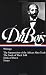 W.E.B. Du Bois : Writings : The Suppression of the African Slave-Trade / The Souls of Black Folk / Dusk of Dawn / Essays and Articles (Library of America)