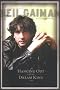 Hanging Out With the Dream King: Interviews with Neil Gaiman and His Collaborators Hanging Out With the Dream King: Interviews with Neil Gaiman and His Collaborators