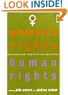Women's Rights, Human Rights: International Feminist Perspectives
