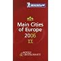 Michelin Red Guide Main Cities of Europe 2006: Hotels & Restaurants (Michelin Red Guides)