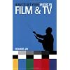 How to Get Your Music in Film and TV