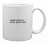 Want Peace? - Vote Bush Out Mug
