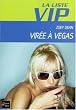 La Liste VIP, Tome 5 : Vir�e � Vegas