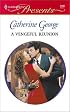 Vengeful Reunion (The Dysarts: Harlequin Presents, No. 2166)