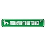 AMERICAN PIT BULL TERRIER ST STREET SIGN DOG