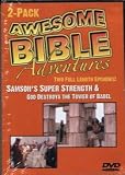 Awesome Bible Adventures: Samson's Super Strength & God Destroys the Tower of Babel