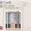 Complete Concerti Grossi, Op. 6 (I Musici)