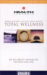 Total Wellness: General Wellness, Hea...