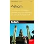 Fodor's Vietnam, 3rd Edition: The Guide for All Budgets, Where to Stay, Eat, and Explore On and Off the Beaten Path (Fodor's Gold Guides)