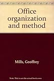 Office organization and method