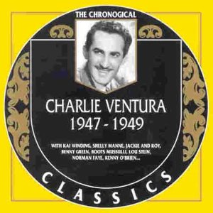 Charlie Ventura 1947-1949 by Charlie Ventura (Audio CD - 2002)