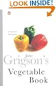 Jane Grigson's Vegetable Book