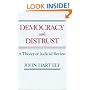Democracy and Distrust: A Theory of Judicial Review (Harvard Paperbacks)