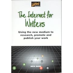Internet for Writers: Using the New Medium to Research,Promote and Publish Your Work (Internet Handbooks)