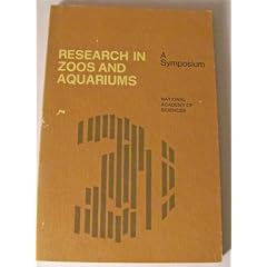 Research in Zoos and Aquariums: Symposium