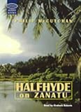Halfhyde on Zanatu: Complete & Unabridged (Soundings)